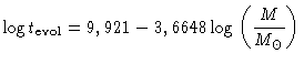 $\log t_{evol} = 9,921 - 3,6648 \log (\frac{M}{M_\odot})$