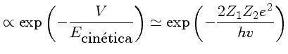 $\propto \exp (-\frac{V}{E_{cinetica}}) \propto \exp \left(-\frac{2 Z_1 Z_2e^2}{hv})$