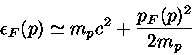 \epsilon_F(p)\simeq m_pc^2+\frac{p_F(p)^2}{2m_p}