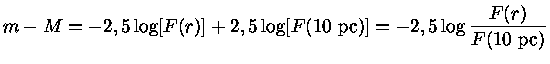 m-M = -2,5 \log [F(r)] + 2,5 \log [F(10~pc)] = -2,5 \log \frac{F(r)}{F(10~pc)}